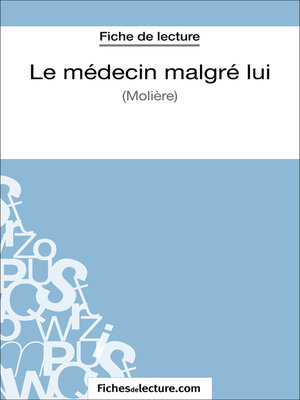 cover image of Le médecin malgré lui de Molière (Fiche de lecture)